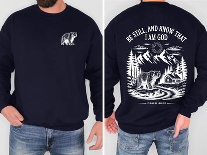 Be Still and Know Christian Bear Sweatshirt Psalm 46:10 Bible Verse Crewneck Mountain Faith Shirt Outdoor Christian Sweatshirt