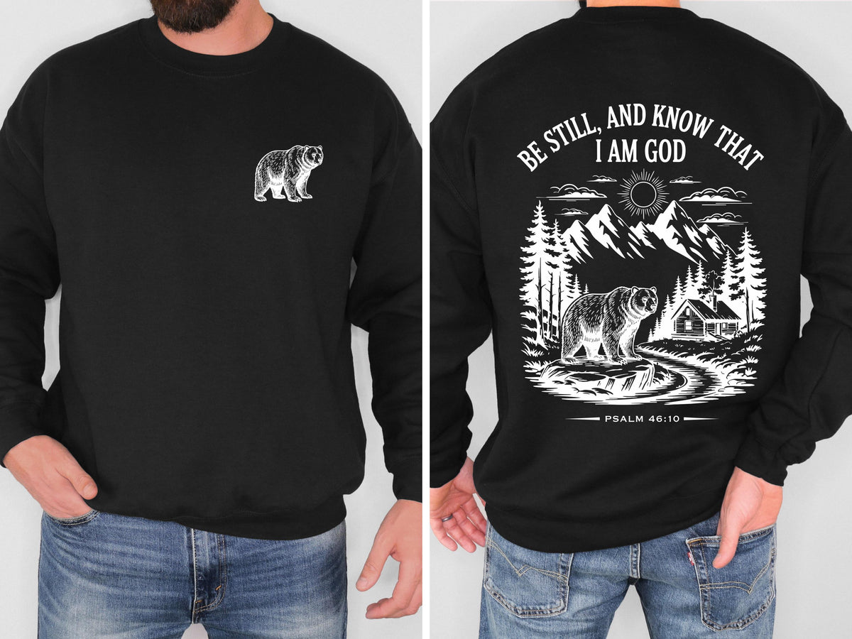 Be Still and Know Christian Bear Sweatshirt Psalm 46:10 Bible Verse Crewneck Mountain Faith Shirt Outdoor Christian Sweatshirt