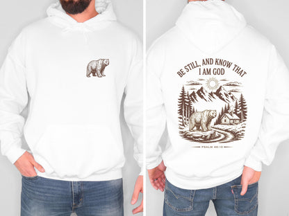 Be Still and Know Christian Bear Hoodie Psalm 46:10 Bible Verse Sweatshirt Mountain Faith Shirt Outdoor Christian Hoodie