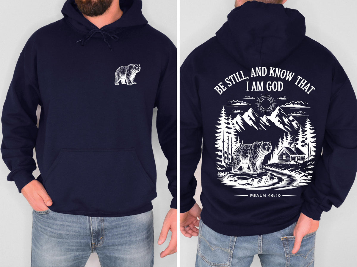 Be Still and Know Christian Bear Hoodie Psalm 46:10 Bible Verse Sweatshirt Mountain Faith Shirt Outdoor Christian Hoodie