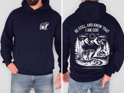 Be Still and Know Christian Bear Hoodie Psalm 46:10 Bible Verse Sweatshirt Mountain Faith Shirt Outdoor Christian Hoodie