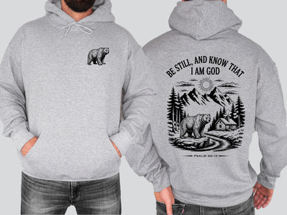 Be Still and Know Christian Bear Hoodie Psalm 46:10 Bible Verse Sweatshirt Mountain Faith Shirt Outdoor Christian Hoodie