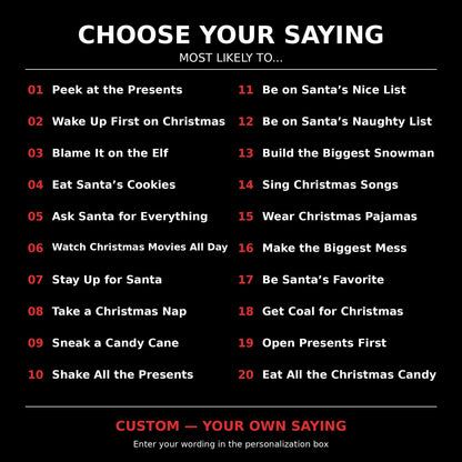 Custom Kids Most Likely To Christmas Shirt, Santa Most Likely Tee, Funny Kids Christmas T-Shirt, Custom Holiday Shirt, Christmas Party Tee