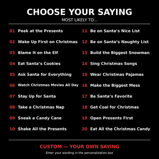 Custom Kids Most Likely To Christmas Shirt, Santa Most Likely Tee, Funny Kids Christmas T-Shirt, Custom Holiday Shirt, Christmas Party Tee