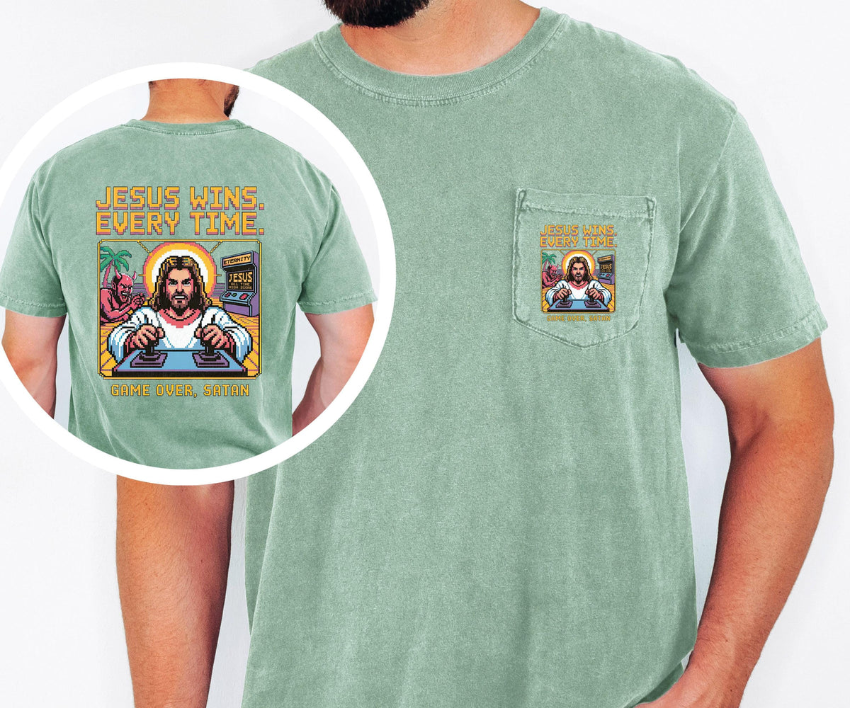 Jesus Wins Every Time Shirt Comfort Colors Pocket Tee Game Over Satan Christian Shirt Retro Jesus Tee Christian Faith Graphic Tee