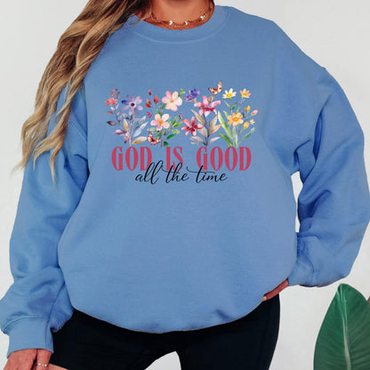 God Is Good All the Time Christian Sweatshirt Floral Faith Crewneck Jesus Shirt Christian Women Religious Gift