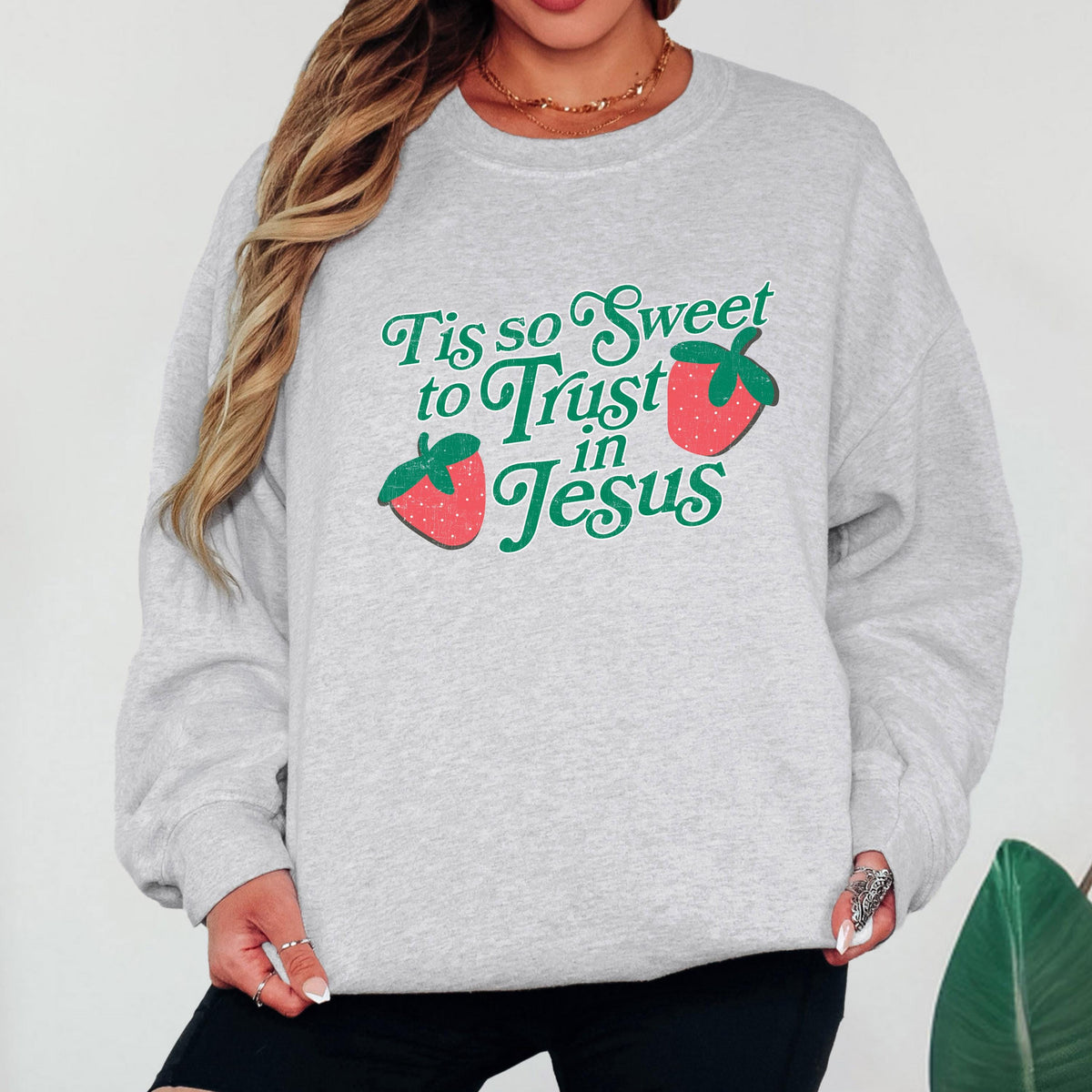 Tis So Sweet to Trust in Jesus Sweatshirt Christian Crewneck Strawberry Faith Shirt Jesus Sweatshirt Christian Women Gift