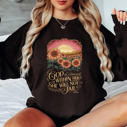 God Is Within Her She Will Not Fail Sweatshirt Psalm 46:5 Christian Crewneck Sunflower Bible Verse Shirt Faith Sweatshirt