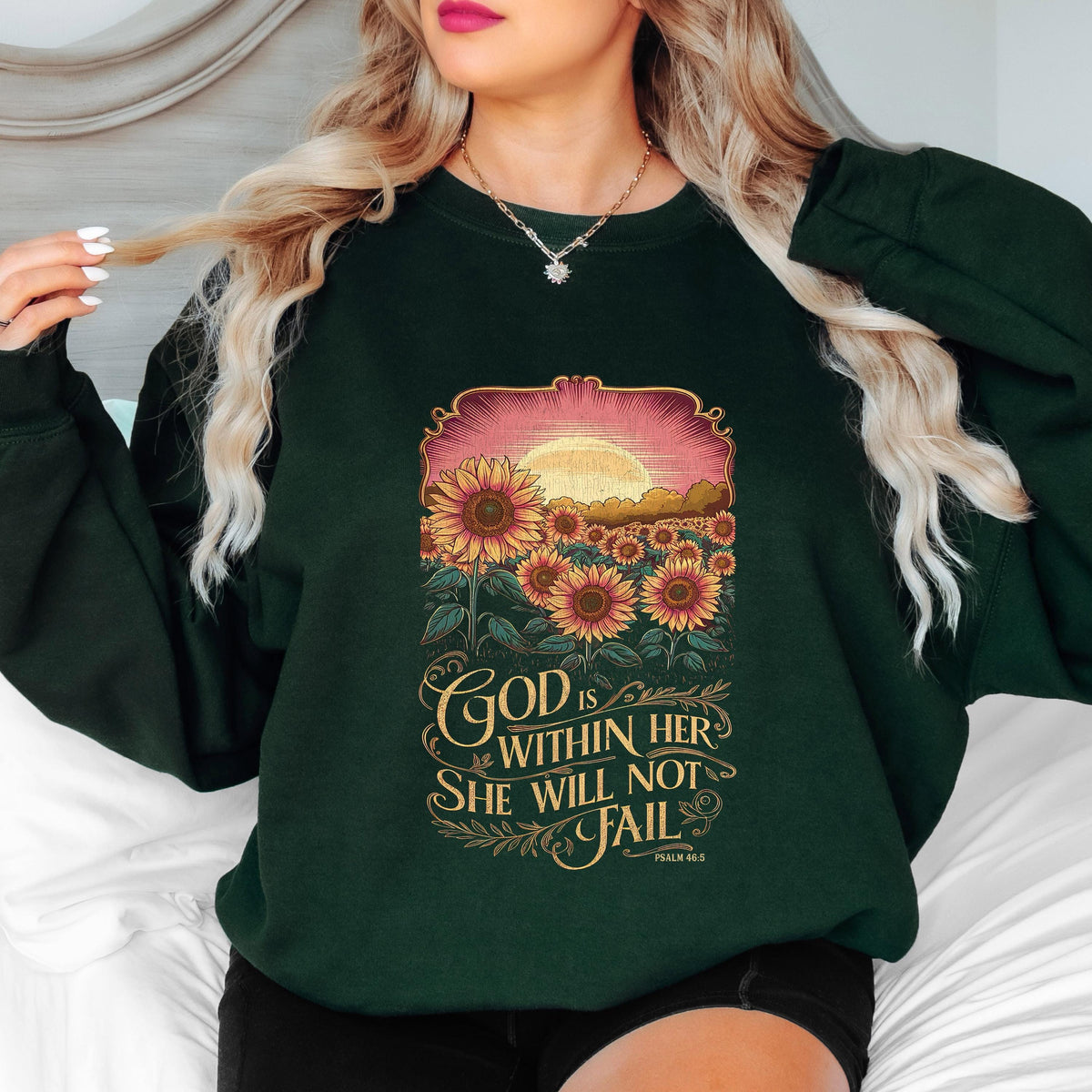 God Is Within Her She Will Not Fail Sweatshirt Psalm 46:5 Christian Crewneck Sunflower Bible Verse Shirt Faith Sweatshirt