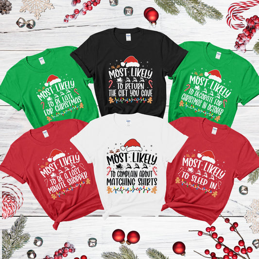 Most Likely to Christmas Group Shirts, Matching Family Holiday Tee, Funny Christmas Party T-Shirt, Christmas 2026 Shirts
