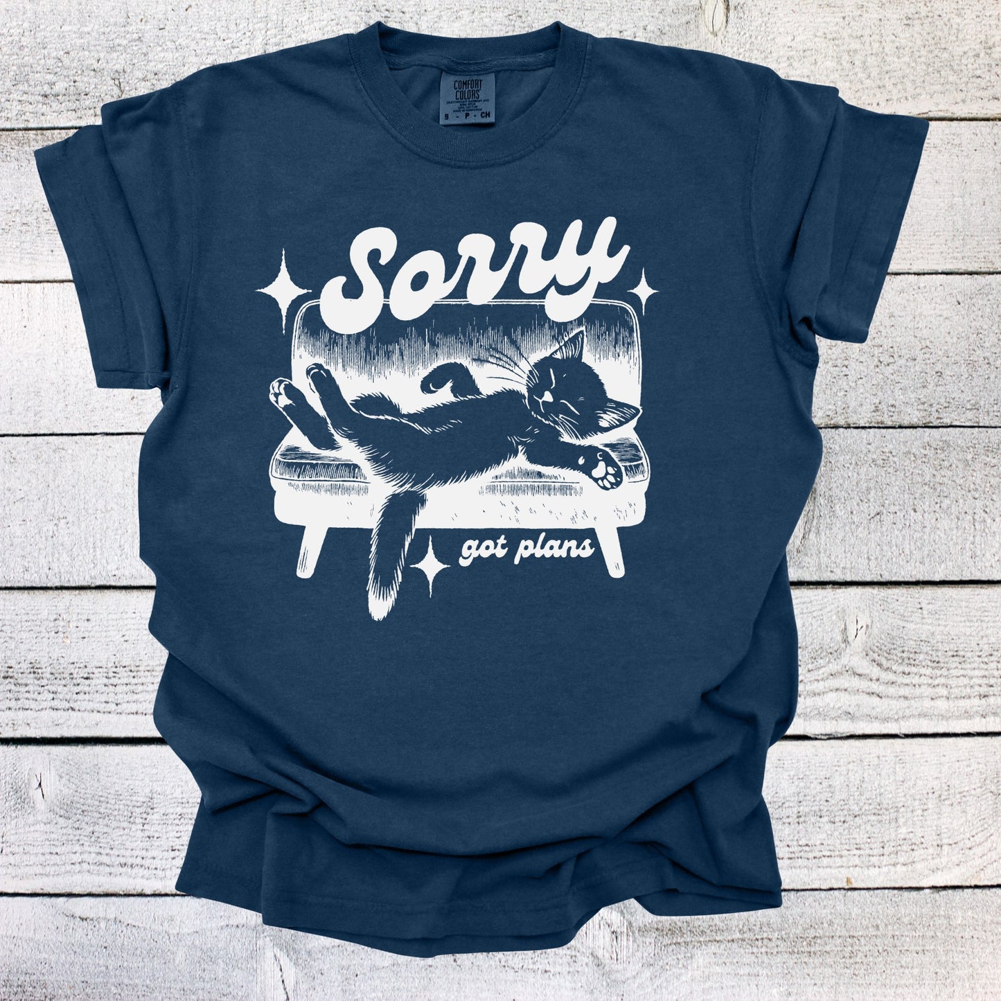 Sorry Got Plans Funny Cat Shirt