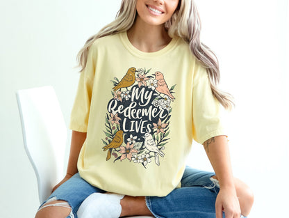 My Redeemer Lives Christian Easter Shirt