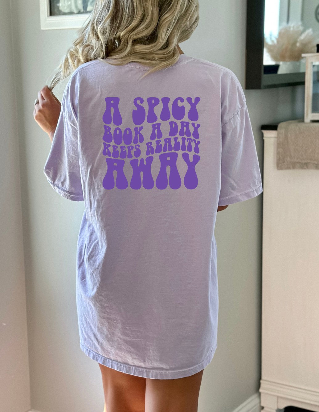 A Spicy Book a Day Keeps Reality Away Shirt