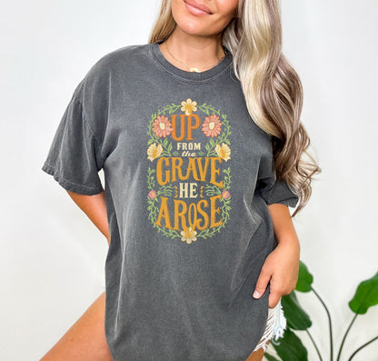 Up From the Grave He Arose Christian Easter Shirt